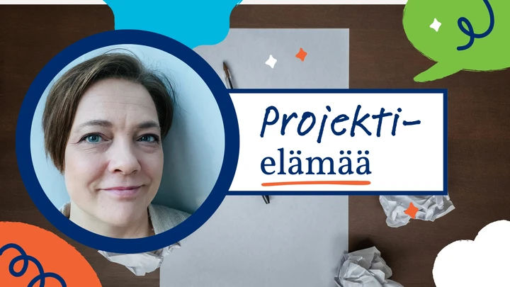 Projektielämää: Kun kaikki ei mennyt suunnitelman mukaan